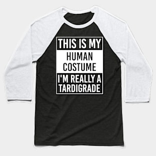 I'm Really Tardigrade Funny Christmas Gift Baseball T-Shirt